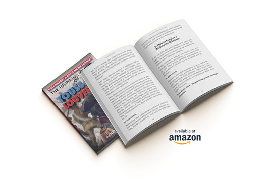 Free Excerpt — Cultivating a Billionaire Mindset: The Inspiring Journey of Toussaint Louverture